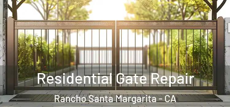  Residential Gate Repair Rancho Santa Margarita - CA